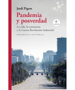 Imágen 1 del libro: Pandemia y posverdad