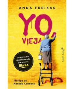 Imágen 1 del libro: Yo, vieja