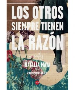 Imágen 1 del libro: Los otros siempre tienen razón