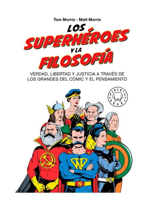 Imágen 1 del libro: Los superhéroes y la filosofía