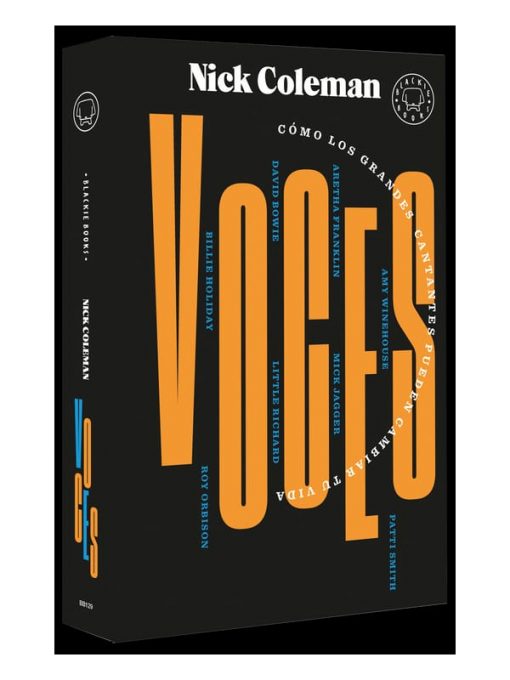 Imágen 1 del libro: Voces. Cómo los grandes cantantes pueden cambiar tu vida