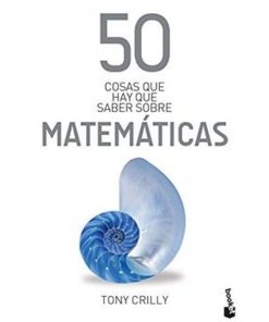 Imágen 1 del libro: 50 cosas que hay que saber sobre matemáticas
