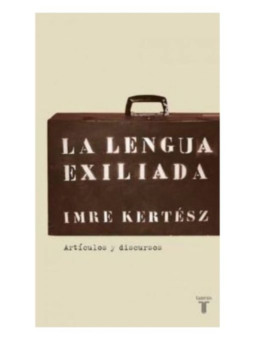 Imágen 1 del libro: La lengua exiliada