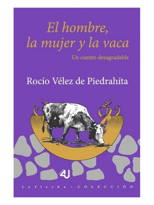 Imágen 1 del libro: El hombre, la mujer y la vaca