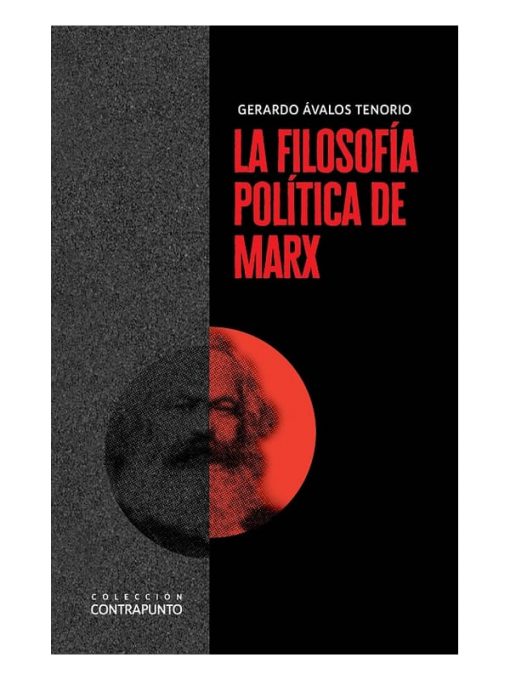 Imágen 1 del libro: La filosofía política de Marx