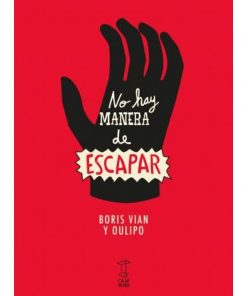 Imágen 1 del libro: No hay manera de escapar