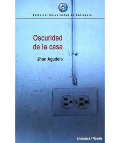 Imágen 1 del libro: Oscuridad de la casa