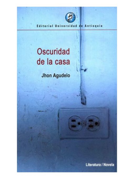 Imágen 1 del libro: Oscuridad de la casa