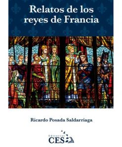 Imágen 1 del libro: Relatos de los reyes de Francia