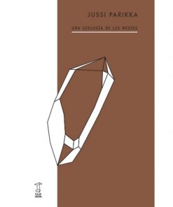 Imágen 1 del libro: Una geología de los medios.