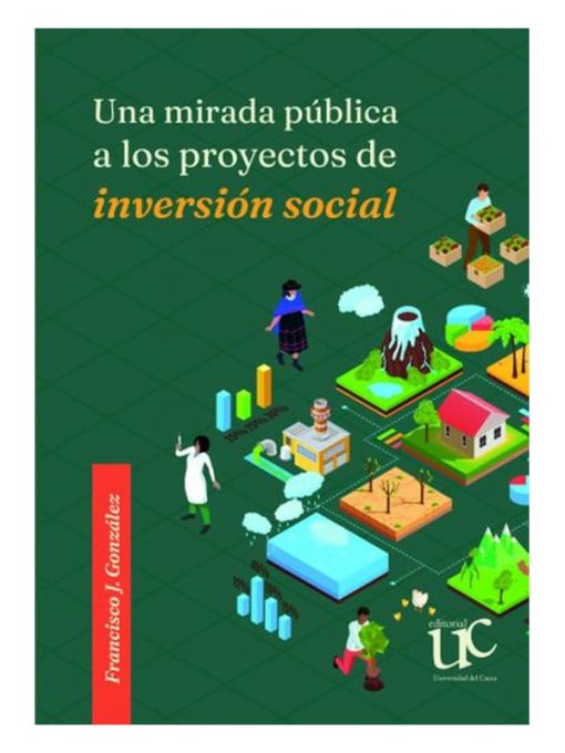 Imágen 1 del libro: Una mirada pública a los proyectos de inversión social
