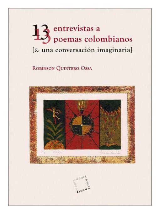 Imágen 1 del libro: 13 entrevistas a poemas colombianos
