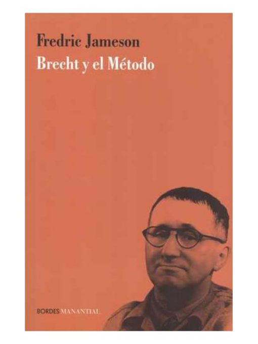 Imágen 1 del libro: Brecht y el método