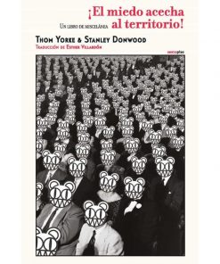 Imágen 1 del libro: ¡El miedo acecha al territorio!