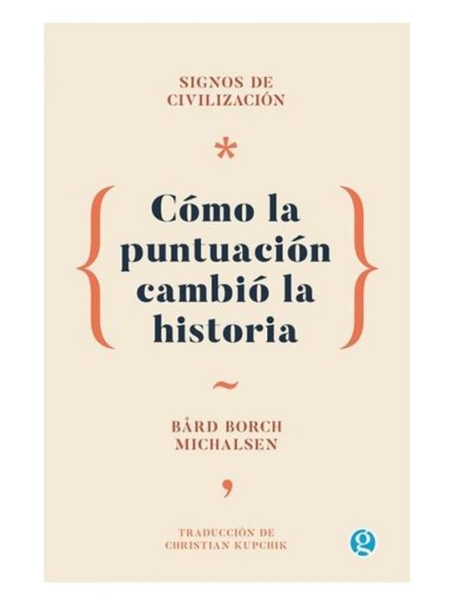 Imágen 1 del libro: Cómo la puntuación cambió la historia