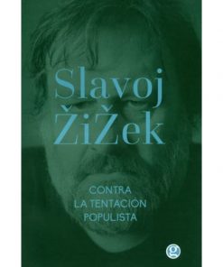 Imágen 1 del libro: Contra la tentación populista