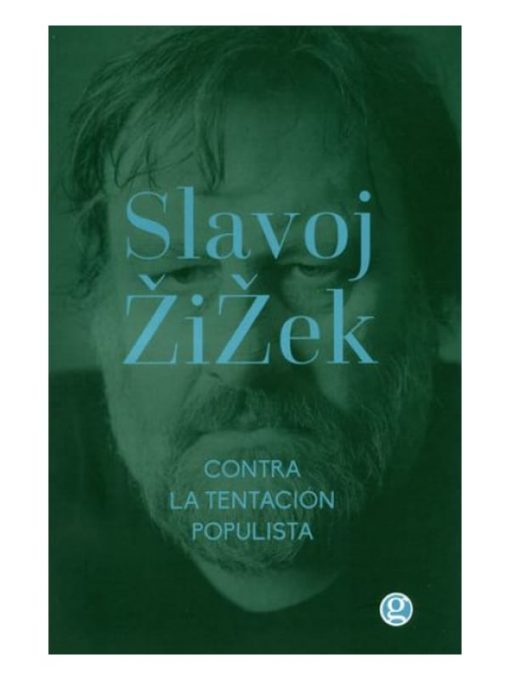 Imágen 1 del libro: Contra la tentación populista