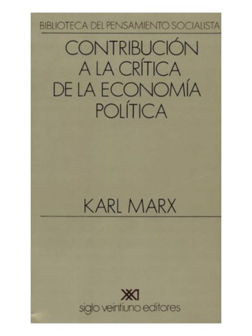 Imágen 1 del libro: Contribución a la crítica de la economía política