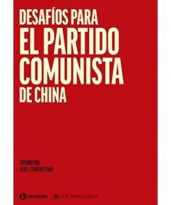 Imágen 1 del libro: Desafíos para el partido comunista de china