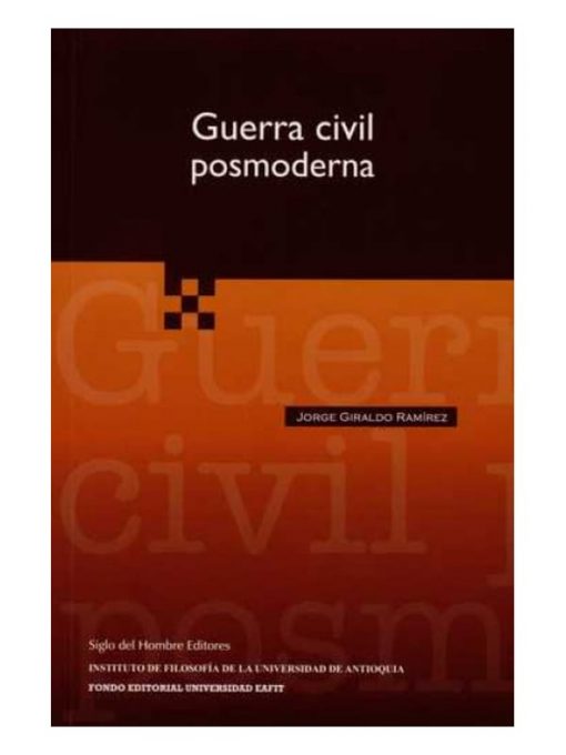 Imágen 1 del libro: Guerra civil posmoderna