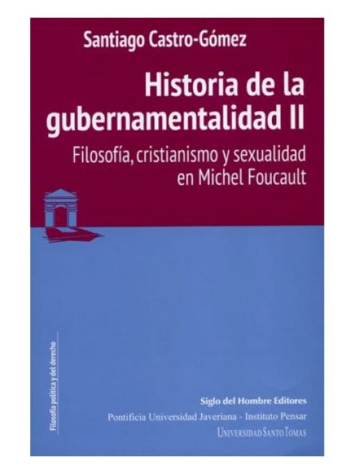 Imágen 1 del libro: Historia de la gubernamentalidad II. Filosofía, cristianismo y sexualidad en Michel Foucault.