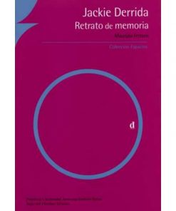 Imágen 1 del libro: Jackie Derrida. Retrato de memoria.