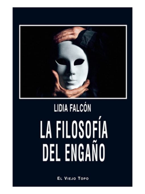 Imágen 1 del libro: La filosofía del engaño