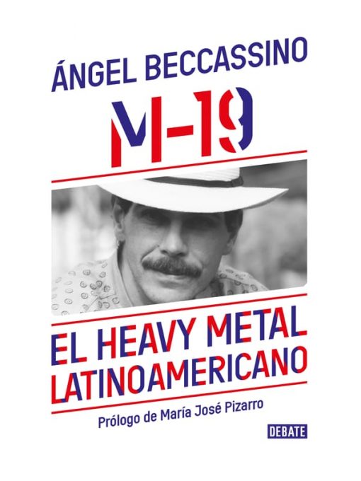 Imágen 1 del libro: M-19 El heavy metal latinoamericano