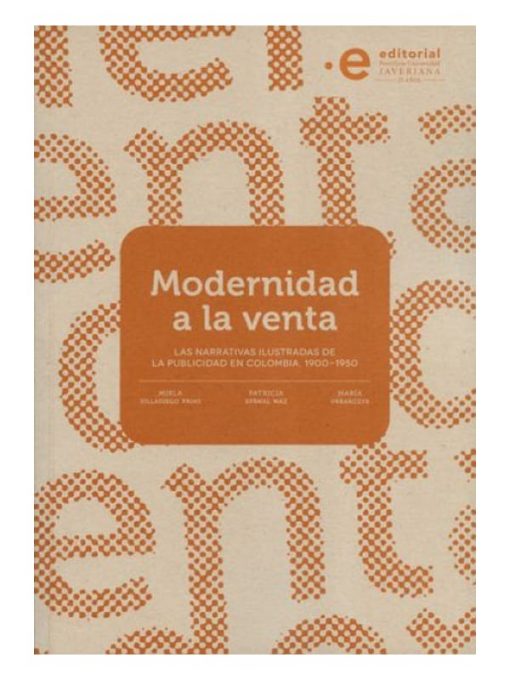 Imágen 1 del libro: Modernidad a la venta