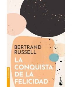 Imágen 1 del libro: La conquista de la felicidad