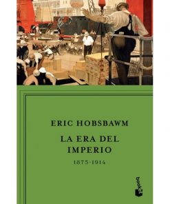 Imágen 1 del libro: La era del Imperio 1875-1914