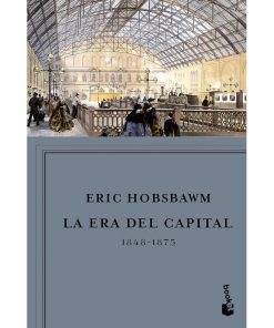 Imágen 1 del libro: La era del capital, 1848-1875