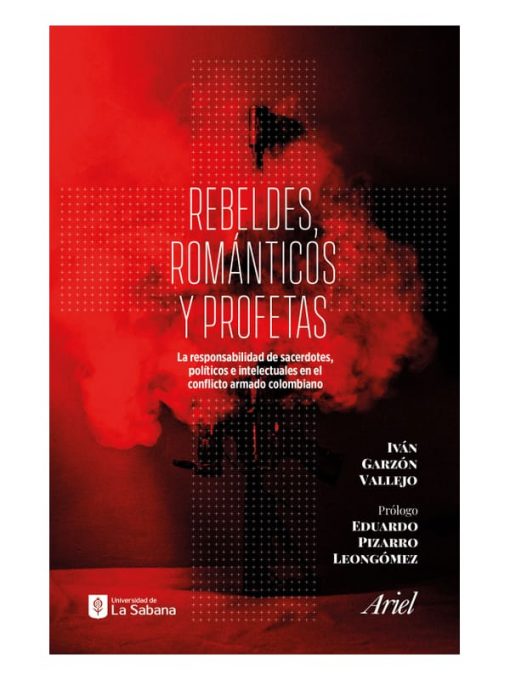 Imágen 1 del libro: Rebeldes, románticos y profetas