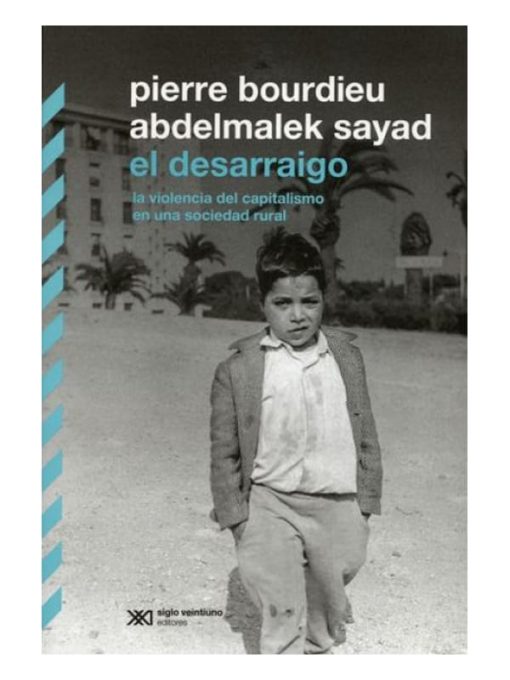 Imágen 1 del libro: El desarraigo: La violencia del capitalismo en una sociedad rural