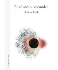 Cubierta del libro: El sol abre su oscuridad