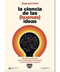 Imágen 1 del libro: La ciencia de las (buenas) ideas