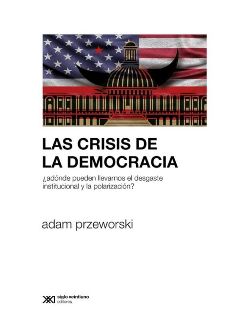 Imágen 1 del libro: La crisis de la democracia