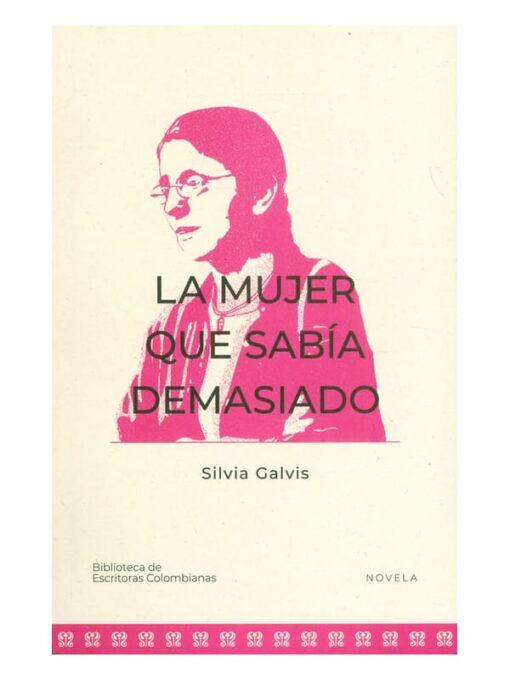 Cubierta del libro: La mujer que sabía demasiado