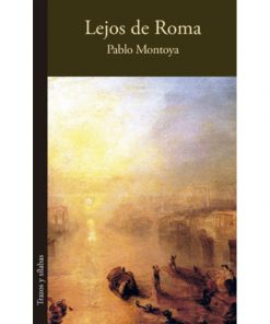 Imágen 1 del libro: Lejos de Roma 3ra Edición
