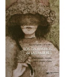 Imágen 1 del libro: Los cautiverios de las mujeres