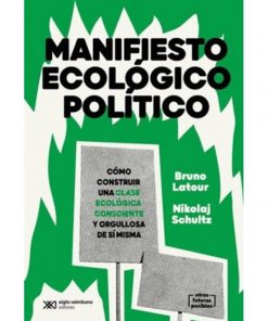 Imágen 1 del libro: Manifiesto ecológico político