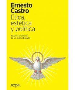 Imágen 1 del libro: Ética, estética y política