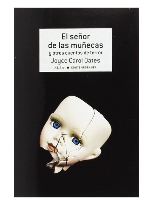 Imágen 1 del libro: El señor de las muñecas y otros cuentos de terror