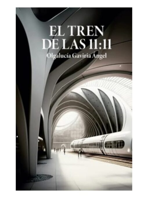 Cubierta del libro: El tren a las 11:11
