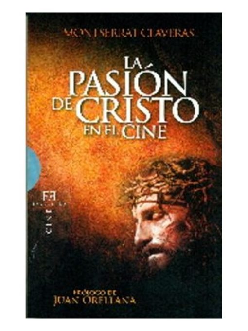 Imágen 1 del libro: La pasión de Cristo en el cine
