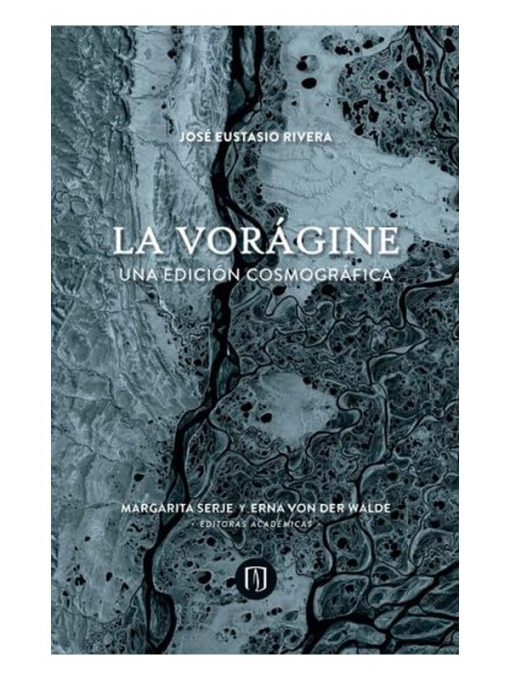 Imágen 1 del libro: La vorágine - Edición Cosmográfica