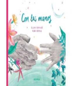 Imágen 1 del libro: Con las manos