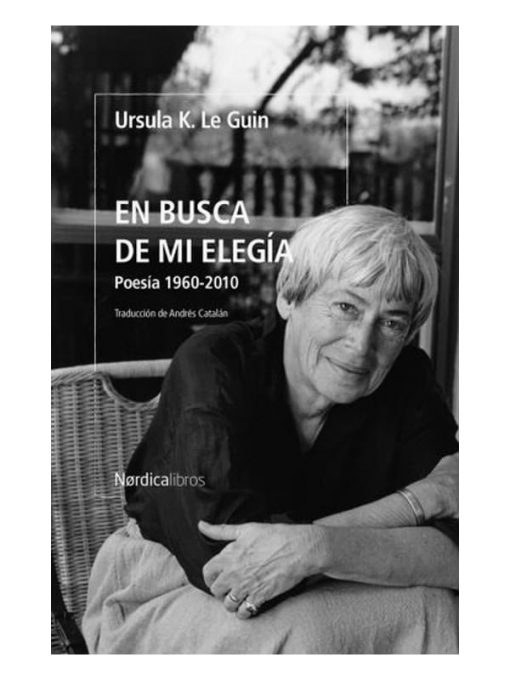Imágen 1 del libro: En busca de mi elegía. Poesía 1960-2010