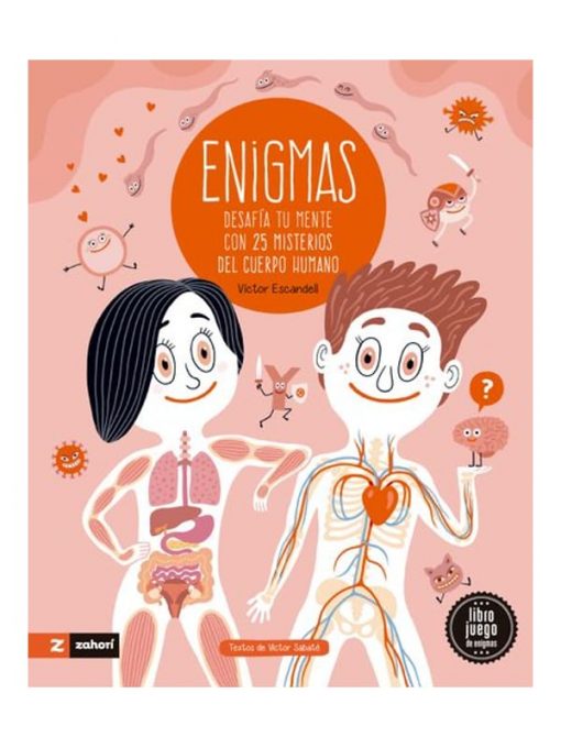 Imágen 1 del libro: Enigmas. Desafía tu mente con 25 misterios del cuerpo humano