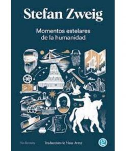 Imágen 1 del libro: Momentos estelares de la humanidad